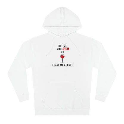 Wine Me (Unisex Hooded Sweatshirt)