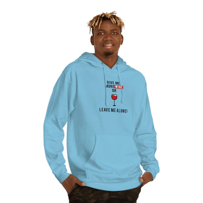 Wine Me (Unisex Hooded Sweatshirt)