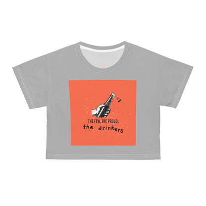 The Few, The Proud, The Drinkers (Crop Top)