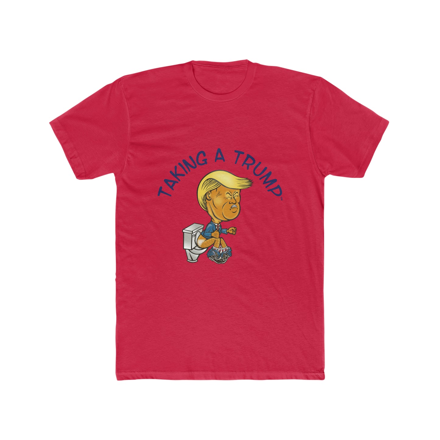 Taking a Trump! (T-Shirt)