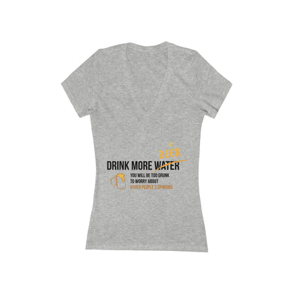 Drink Beer, Save Water (V-Neck Tee)