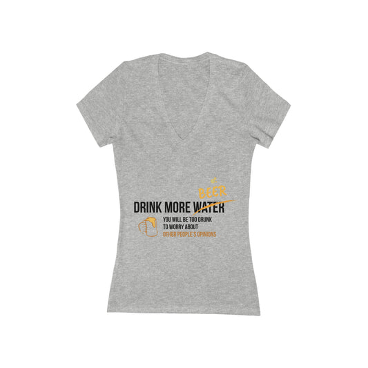 Drink Beer, Save Water (V-Neck Tee)