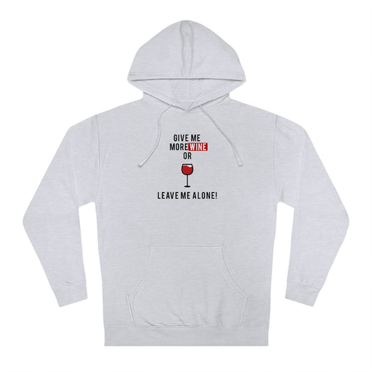 Wine Me (Unisex Hooded Sweatshirt)