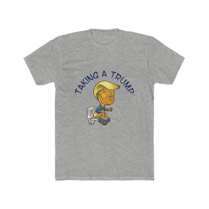 Taking a Trump! (T-Shirt)