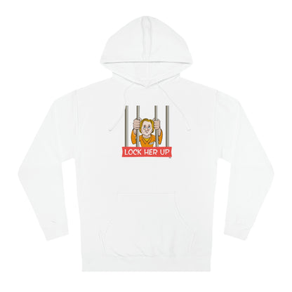 Lock Her Up! (Unisex Hooded Sweatshirt)