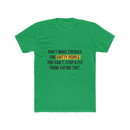 Excuses-T-Shirt-Green-Front