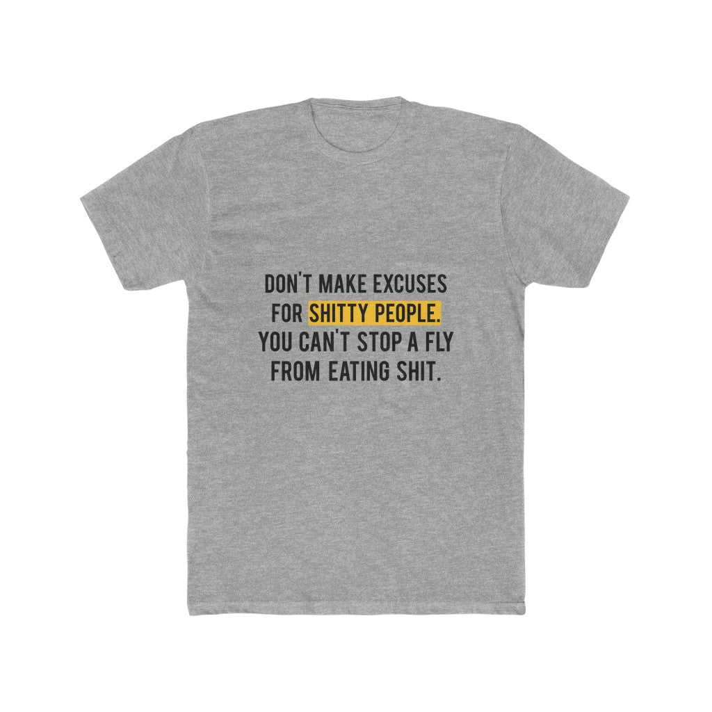 Excuses-T-Shirt-Grey-Front