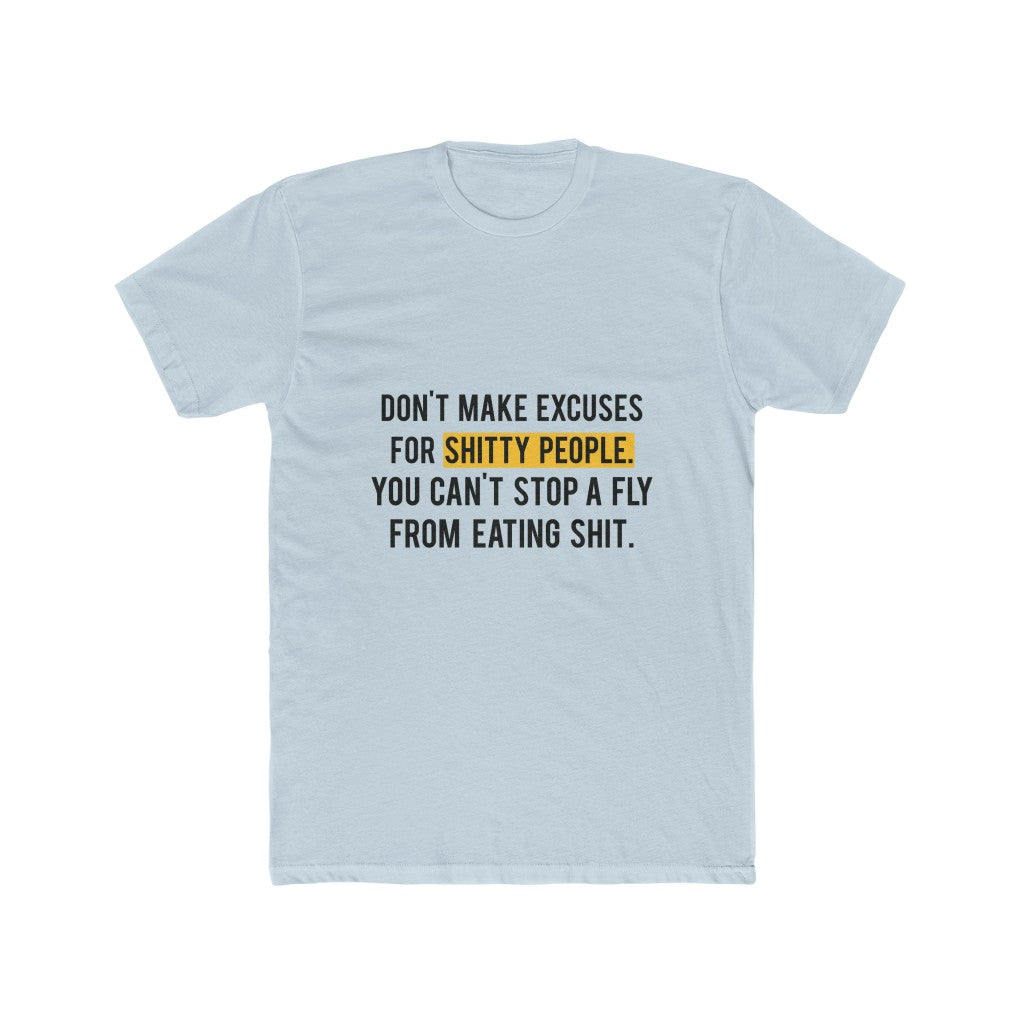 Excuses-T-Shirt-Sky-Front