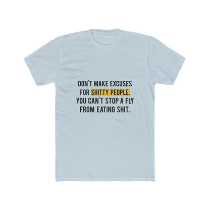 Excuses-T-Shirt-Sky-Front