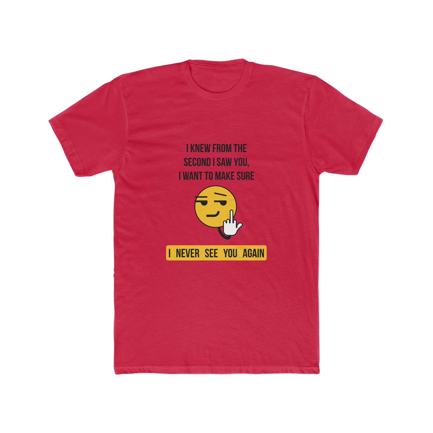 Never-See-You-Again-T-Shirt-Red-Front