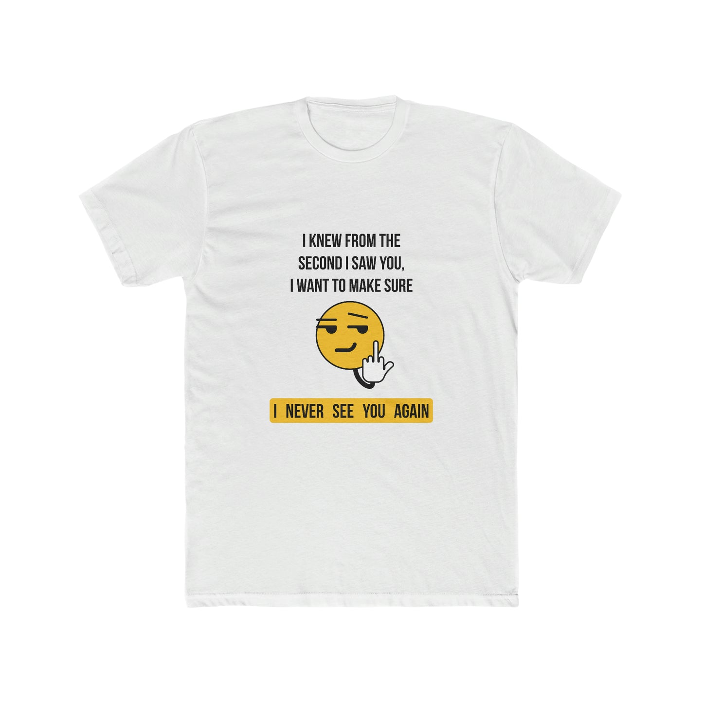 Never-See-You-Again-T-Shirt-White-Front