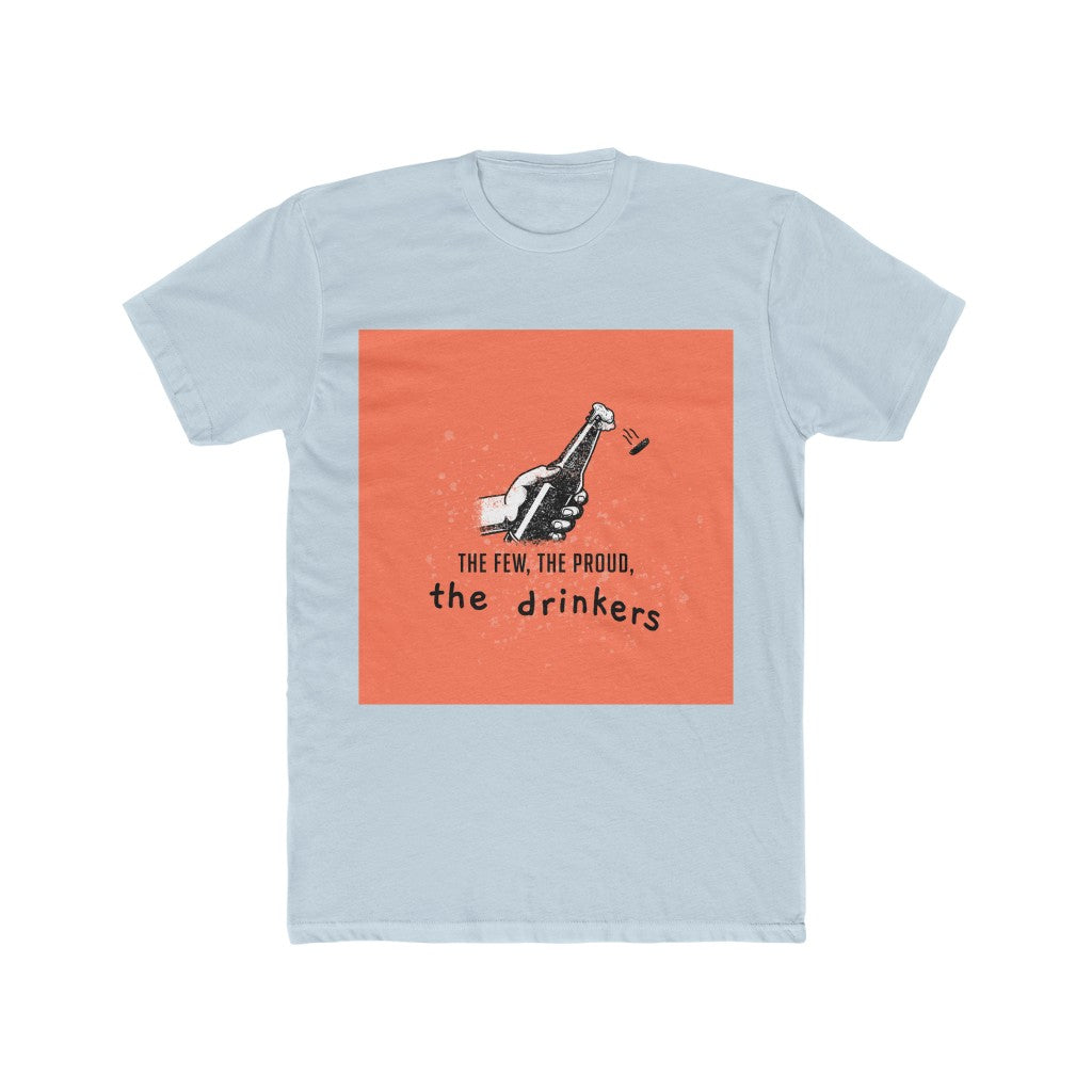 PSA Gear - Few, Proud, Drinkers - Light - Blue- T shirt