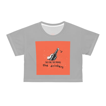 The Few, The Proud, The Drinkers (Crop Top)