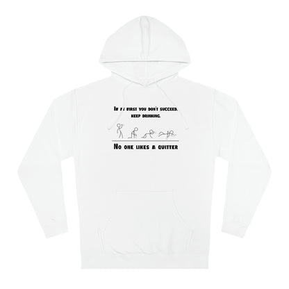 If at first you don't succeed (Unisex Hooded Sweatshirt)