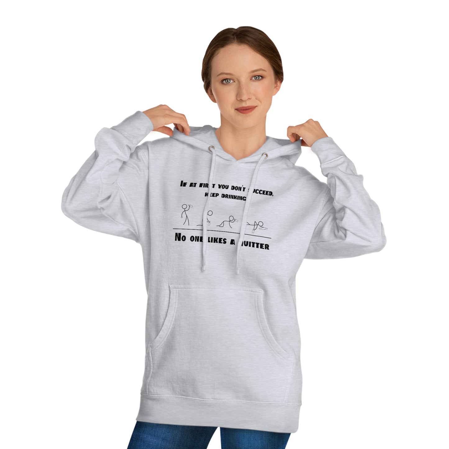 If at first you don't succeed (Unisex Hooded Sweatshirt)