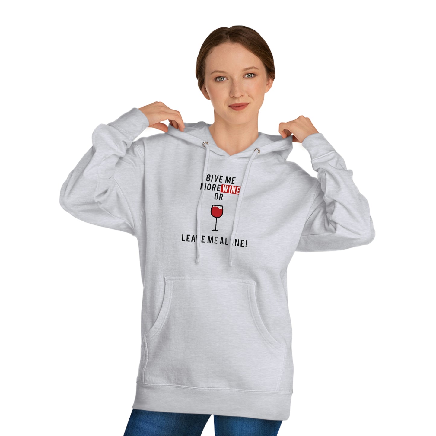 Wine Me (Unisex Hooded Sweatshirt)